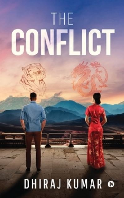 The Conflict - Dhiraj Kumar - Livros - Notion Press - 9781638065685 - 2 de março de 2021