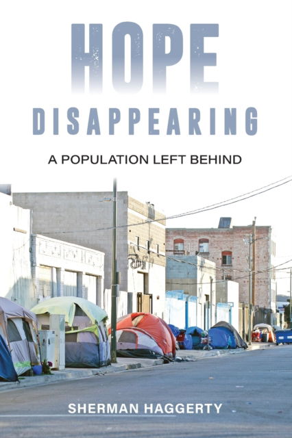 Cover for Sherman Haggerty · Hope Disappearing: A Population Left Behind (Paperback Book) (2021)