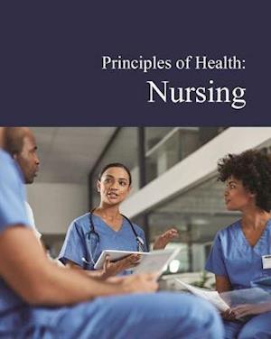 Cover for Salem Press · Principles of Health: Nursing (Inbunden Bok) (2021)