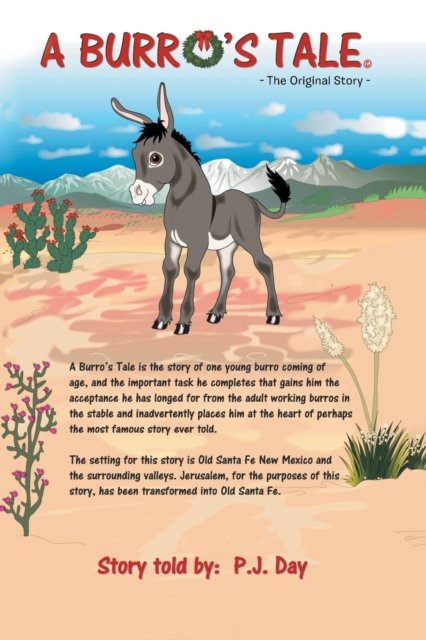 Cover for P J Day · A Burro's Tale: The Original Story (Paperback Bog) (2018)