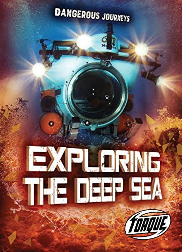 Cover for Allan Morey · Exploring the Deep Sea (Inbunden Bok) (2022)