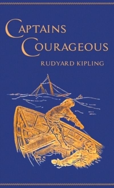 Cover for Rudyard Kipling · Captains Courageous (Inbunden Bok) (2020)