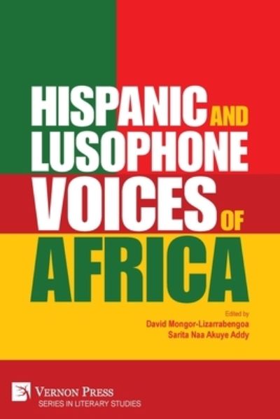 Cover for David Mongor-Lizarrabengoa · Hispanic and Lusophone Voices of Africa (Book) (2022)