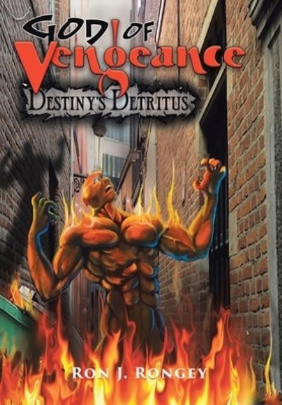 Cover for Ron J Rongey · God of Vengeance (Hardcover Book) (2019)