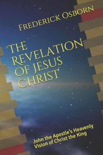 Cover for Frederick Osborn · The Revelation of Jesus Christ (Pocketbok) (2019)