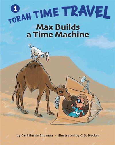 Cover for Carl Harris Shuman · Max Builds a Time Machine (Hardcover Book) (2022)