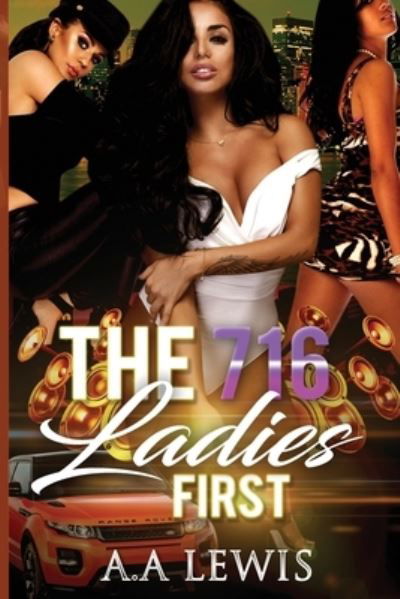 Cover for Author A. A. Lewis · The 716 Ladies First (Paperback Book) (2020)