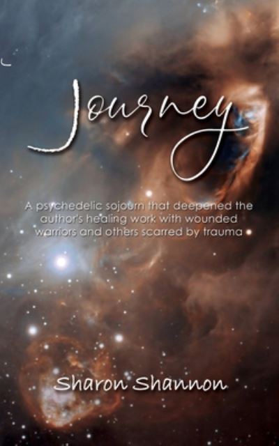 Journey - Sharon Shannon - Books - Independently Published - 9781706180685 - July 20, 2020