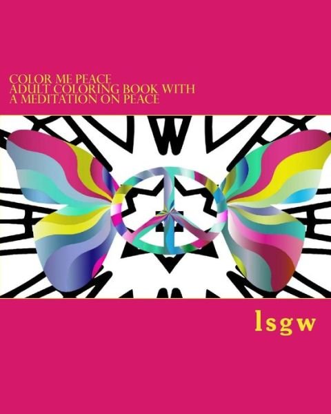 Cover for L S Goulet · Color Me Peace (Paperback Bog) (2018)