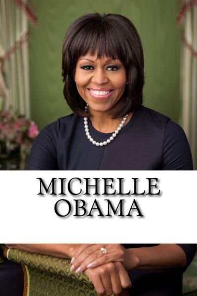 Cover for Jessica Williams · Michelle Obama (Paperback Book) (2018)