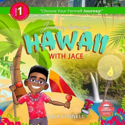 Cover for Jace Fennell · Journey Through Hawaii with Jace (Paperback Book) (2018)