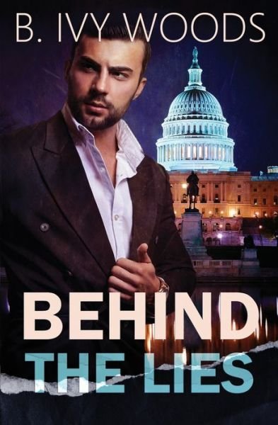 Cover for B Ivy Woods · Behind The Lies (Paperback Book) (2021)