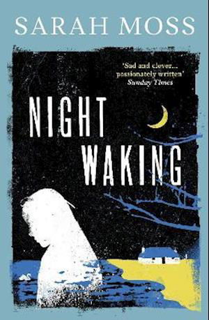 Cover for Sarah Moss · Night Waking (Pocketbok) (2021)