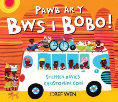 Cover for Stephen Davies · Pawb ar y Bws i Bobo! (Paperback Book) (2017)