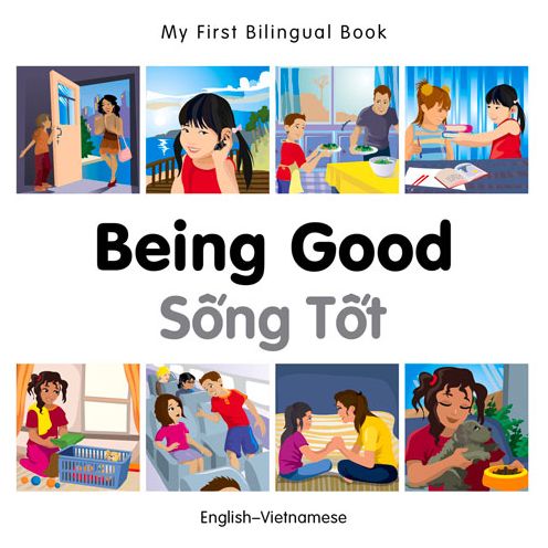 Cover for Milet Publishing · My First Bilingual Book -  Being Good (English-Vietnamese) - My First Bilingual Book (Board book) (2015)