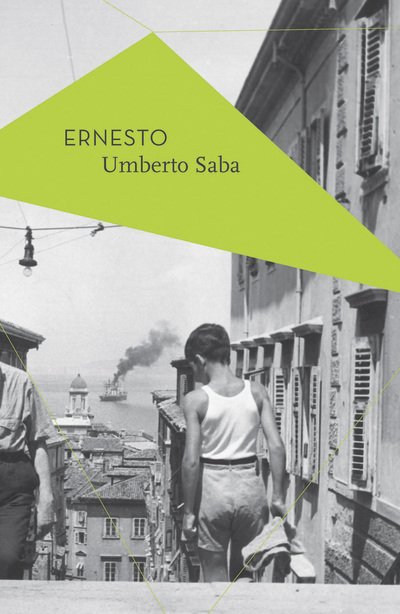 Cover for Umberto Saba · Ernesto (Paperback Bog) (2017)