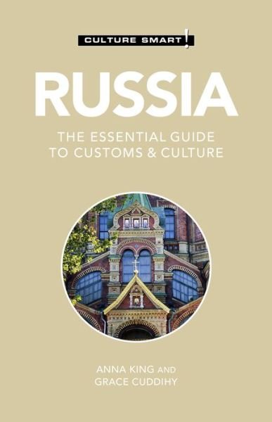 Cover for Grace Cuddihy · Russia - Culture Smart!: The Essential Guide to Customs &amp; Culture - Culture Smart! (Paperback Bog) [Revised edition] (2021)