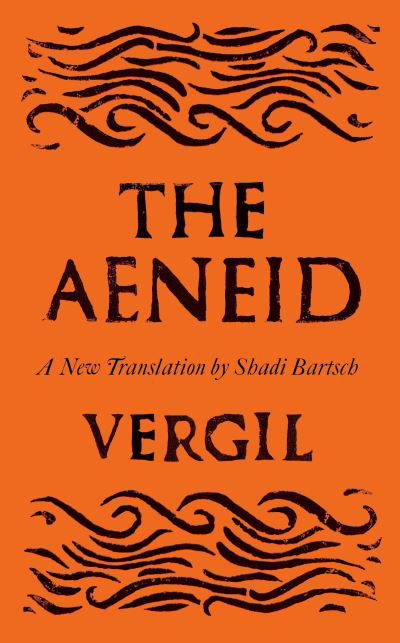 Cover for Vergil · The Aeneid: A New Translation (Paperback Book) [Main edition] (2022)