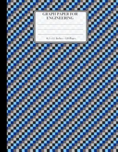 Cover for Ts Publishing · Graph Paper for Engineering. 8.5&quot; X 11.&quot; 120 Pages (Paperback Book) (2018)