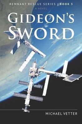 Cover for Michael Vetter · Gideon's Sword (Taschenbuch) (2019)