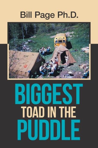 Cover for Bill Page · Biggest Toad in the Puddle (Paperback Book) (2019)
