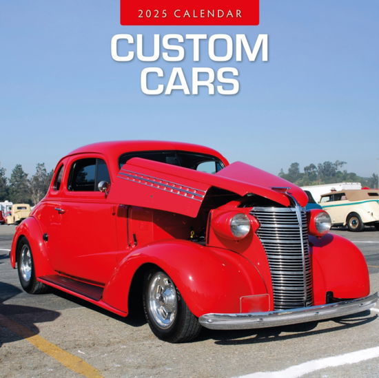 Cover for Red Robin · Custom Cars 2025 Square Wall Calendar (Paperback Book) (2024)