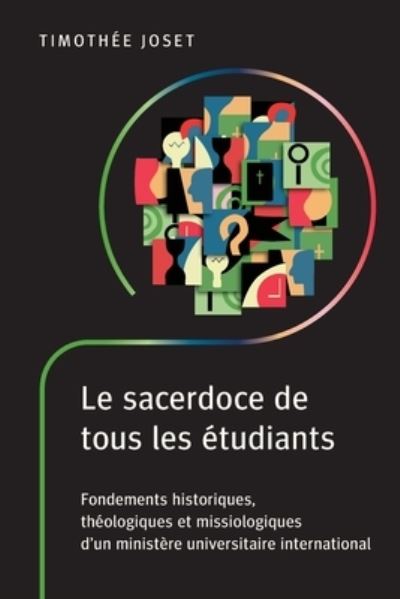 Cover for Timothée Joset · Sacerdoce de Tous les étudiants (Book) (2023)