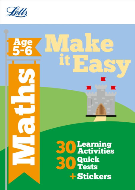 Maths Age 5-6 - Letts Make it Easy Complete Editions - Paul Broadbent - Books - Letts Educational - 9781844196685 - June 18, 2012