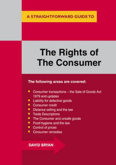 Cover for David Bryan · The Rights Of The Consumer: A Straightforward Guide (Paperback Book) [Revised edition] (2017)