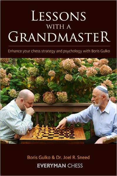 Cover for Boris Gulko · Lessons with a Grandmaster: Enhance Your Chess Strategy And Psychology With Boris Gulko (Paperback Bog) (2011)