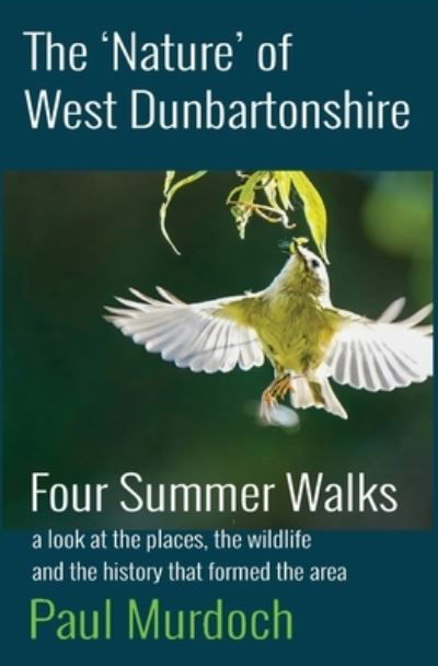 Cover for Paul Murdoch · 'Nature' of West Dunbartonshire (Book) (2022)
