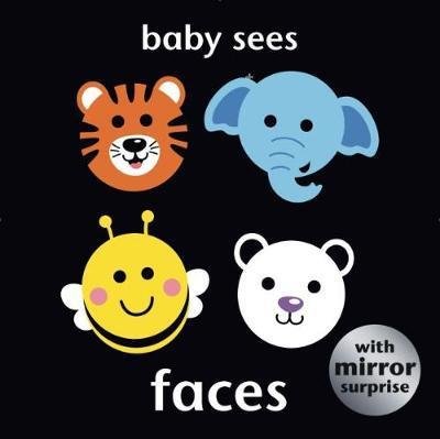 Angie Hewitt · Baby Sees: Faces - Baby Sees (Board book) (2016)