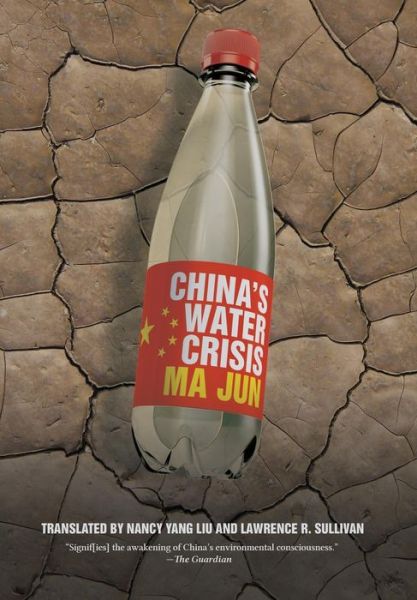 Cover for Jun Ma · China's Water Crisis (Inbunden Bok) (2004)