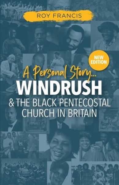 Cover for Francis · Windrush &amp; the Black Pentecostal Church in Britain (Paperback Bog) (2021)