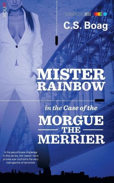 Cover for C S Boag · The Case of the Morgue the Merrier (Paperback Book) (2015)