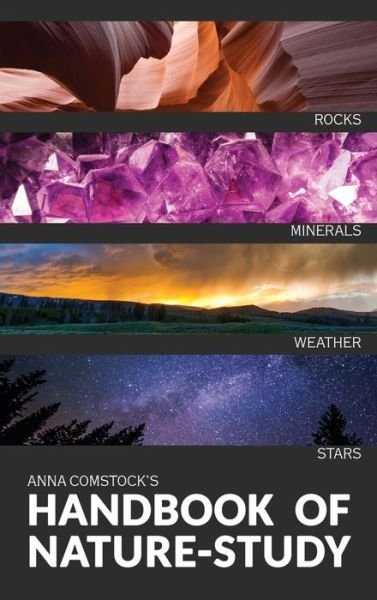 Cover for Anna Comstock · The Handbook Of Nature Study in Color - Earth and Sky (Hardcover Book) (2020)