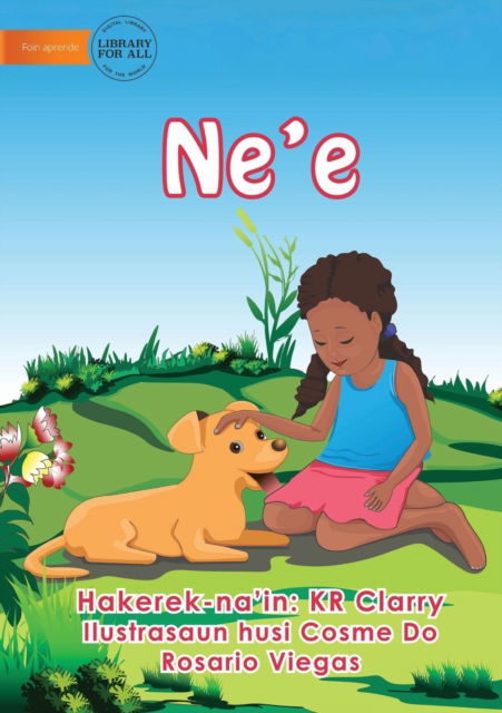 The It Is Book - Ne'e - Kr Clarry - Books - Library for All - 9781922687685 - September 28, 2021