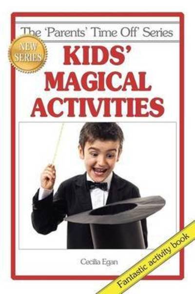 Cover for Cecilia Egan · Kids' Magical Activities (Updated) (Paperback Bog) (2015)