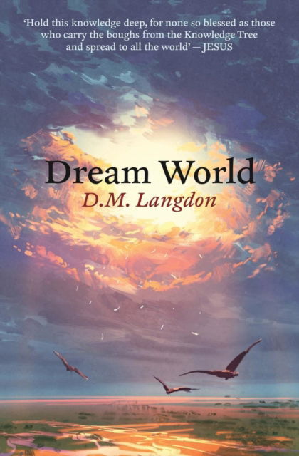 Cover for D M Langdon · Dream World (Paperback Book) (2017)