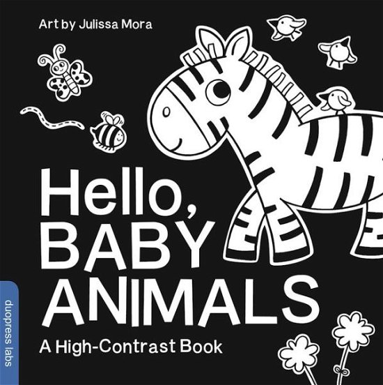 Cover for Duopress · Hello, Baby Animals: A Durable High-Contrast Black-and-White Board Book for Newborns and Babies - High-Contrast Books (Kartongbok) (2016)