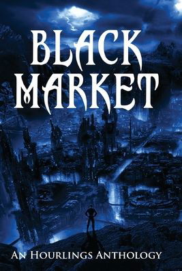 Cover for Martin Wilsey · Black Market (Hardcover Book) (2020)