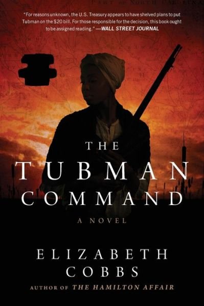 Cover for Elizabeth Cobbs · Tubman Command (Paperback Book) (2020)