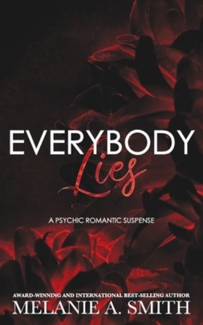 Cover for Melanie A. Smith · Everybody Lies (Book) (2022)