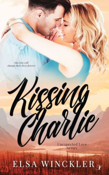 Kissing Charlie - Unexpected Love - Elsa Winckler - Books - Inkspell Publishing - 9781953335685 - November 29, 2021