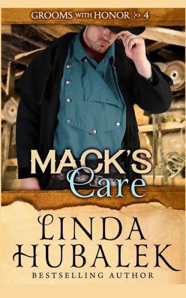 Cover for Linda K Hubalek · Mack's Care (Pocketbok) (2018)
