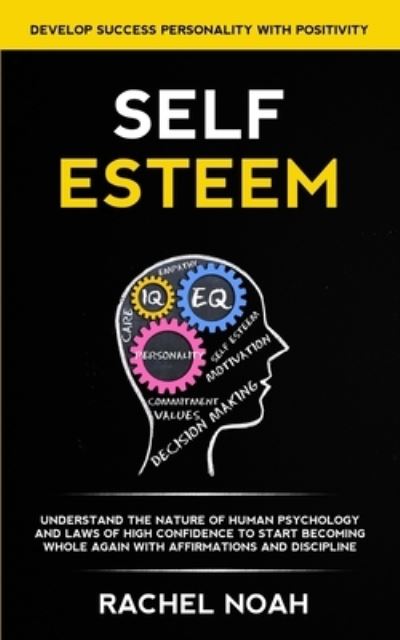 Cover for Rachel Noah · Self Esteem (Paperback Book) (2019)