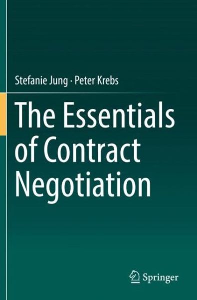 Cover for Stefanie Jung · The Essentials of Contract Negotiation (Paperback Book) [1st ed. 2019 edition] (2020)