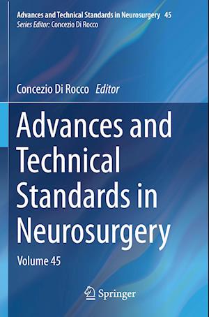 Cover for Concezio Di Rocco · Advances and Technical Standards in Neurosurgery (Book) (2023)