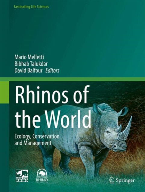 Rhinos of the World: Ecology, Conservation and Management - Fascinating Life Sciences -  - Böcker - Springer International Publishing AG - 9783031671685 - 18 januari 2025