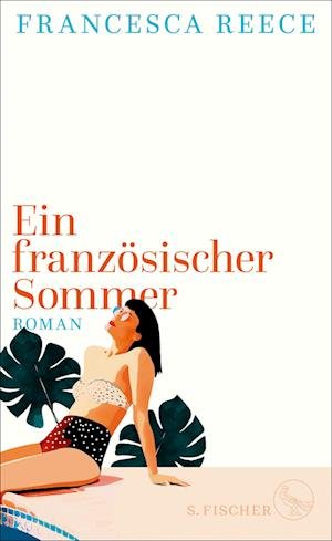 Cover for Francesca Reece · Ein französischer Sommer (Hardcover Book) (2022)